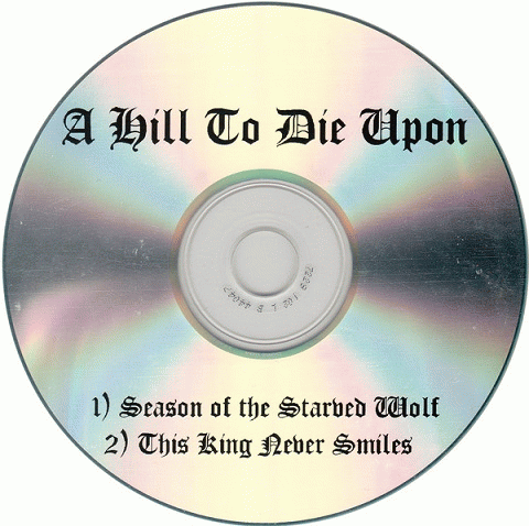A Hill To Die Upon : Démo 2008